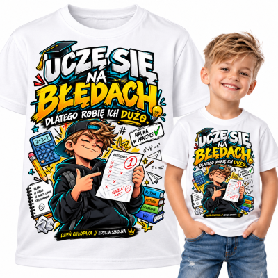 KOSZULKA DZIECIĘCA DZIEŃ CHŁOPAKA uczę się na błędach
